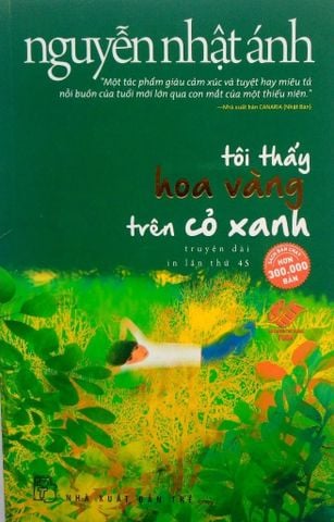 Tôi Thấy Hoa Vàng Trên Cỏ Xanh - Nguyễn Nhật Ánh