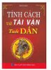Tính Cách Và Tài Vận - Tuổi Dần (12 Con Giáp)