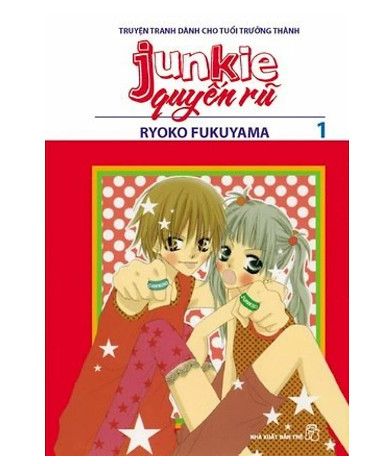 Junkie Quyến Rũ - Tập 1