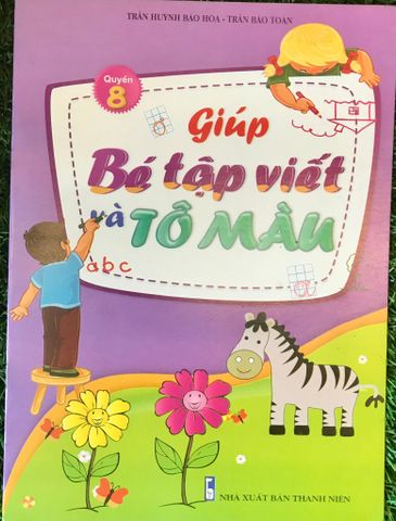 Giúp Bé Tập Viết Và Tô Màu - Quyển 8