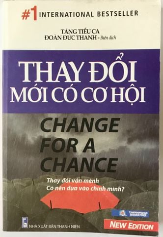 Thay Đổi Mới Có Cơ Hội