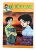 Cô Tiên Xanh - Chiếc Áo Trên Trời Rơi Xuống