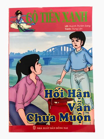 Cô Tiên Xanh - Hối Hận Vẫn Chưa Muộn