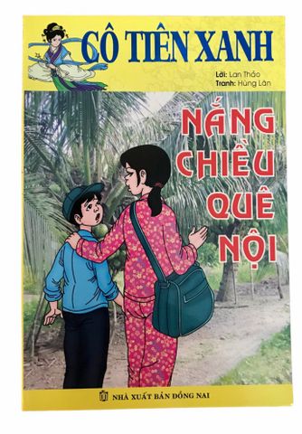 Cô Tiên Xanh - Nắng Chiều Quê Nội