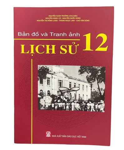 Bản Đồ Và Tranh Ảnh- Lịch Sử Lớp 12