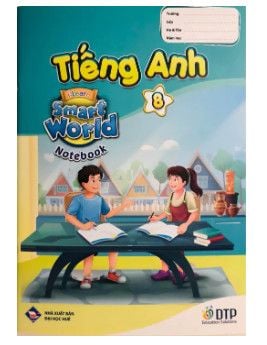 Tiếng Anh 8 I-Learn Smart World - Notebook