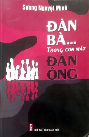 ĐÀN BÀ TRONG CON MẮT ĐÀN ÔNG
