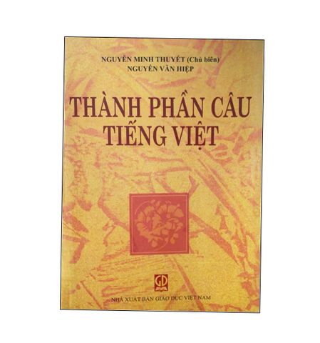 THÀNH PHẦN CÂU TIẾNG VIỆT