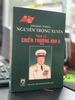 Thượng tướng NGUYỄN TRỌNG XUYÊN nhớ về chiến Khu 6