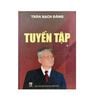 TUYỂN TẬP TRẦN BẠCH ĐẰNG *