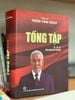 TỔNG TẬP GIÁO SƯ TRẦN VĂN GIÀU***