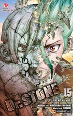 Dr.STONE - Tập 15: Vũ Khí Mạnh Nhất