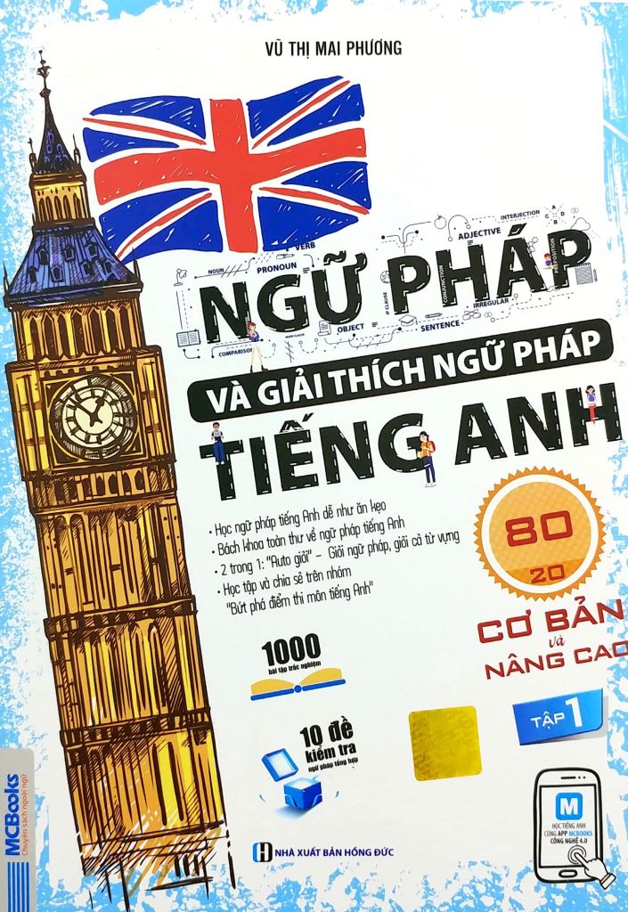 Ngữ Pháp Và Giải Thích Ngữ Pháp Tiếng Anh Cơ Bản Và Nâng Cao - Tập 1