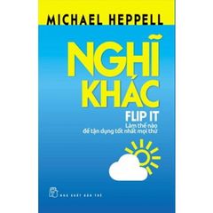 Nghĩ Khác - Michael Heppell