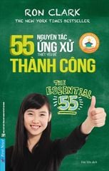 55 Nguyên Tắc Ứng Xử Thiết Yếu Để Thành Công