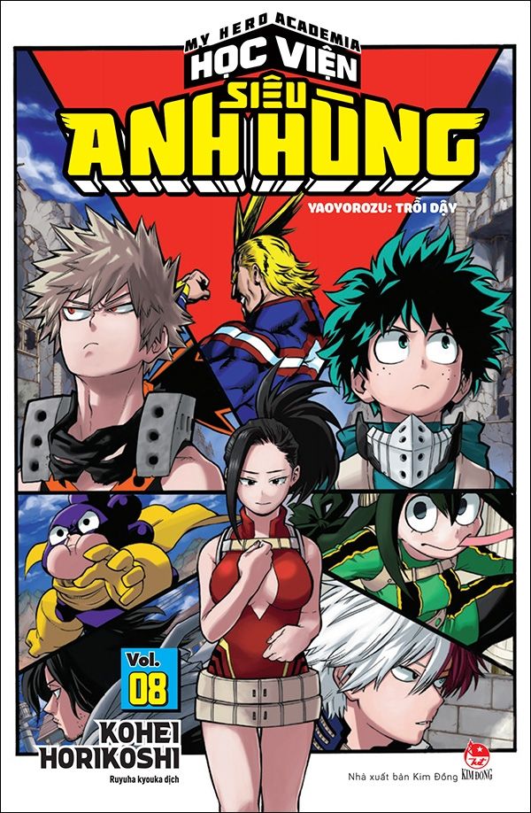 My Hero Academia - Học Viện Siêu Anh Hùng - Tập 8: Yaoyorozu - Trỗi Dậy (Tái Bản 2022)