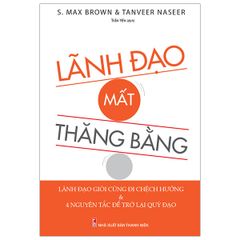 Lãnh Đạo Mất Thăng Bằng