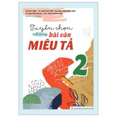 Tuyển Chọn Những Bài Văn Miêu Tả 2