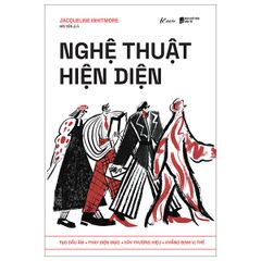 Nghệ Thuật Hiện Diện