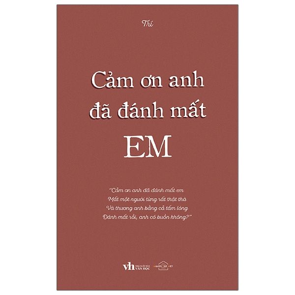 Cảm Ơn Anh Đã Đánh Mất Em