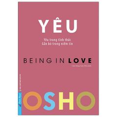 OSHO - Yêu - Being In Love