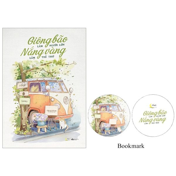 Giông Bão Làm Người Lớn - Nắng Vàng Làm Trẻ Thơ - Tặng Kèm Bookmark