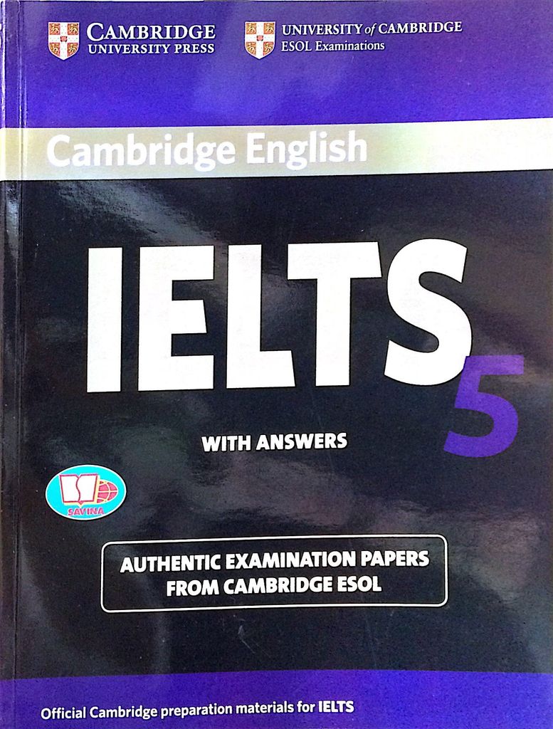 Cambridge IELTS 5 With Answers (Savina)