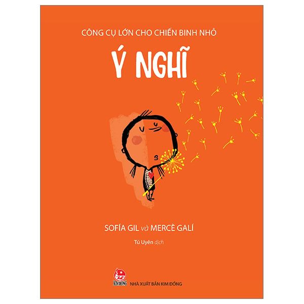 Công Cụ Lớn Cho Chiến Binh Nhỏ - Ý Nghĩ