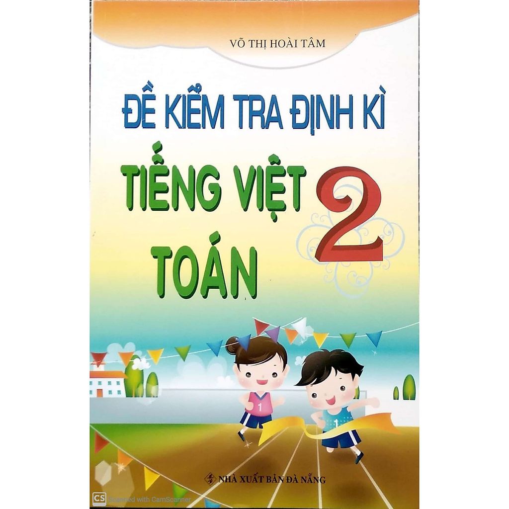 Đề Kiểm Tra Định Kì Tiếng Việt -Toán 2