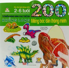 200 Miếng Bóc Dán Thông Minh - Khủng Long (Tái Bản 2018)