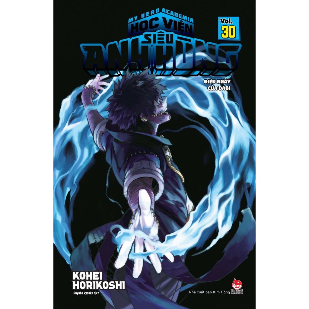 Học Viện Siêu Anh Hùng - My Hero Academia - Tập 30: Điệu Nhảy Của Dabi