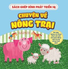 Ghép Hình Phát Triển IQ - Chuyện Về Nông Trại