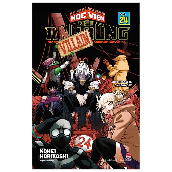 My Hero Academia - Học Viện Siêu Anh Hùng - Tập 24: All It Takes Is One Bad Day (Tái Bản 2022)