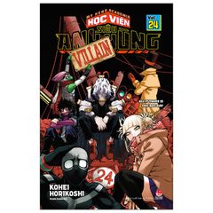 My Hero Academia - Học Viện Siêu Anh Hùng - Tập 24: All It Takes Is One Bad Day (Tái Bản 2022)