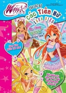 Winx Club - Câu Lạc Bộ Các Tiên Nữ Sành Điệu - Đi, Cùng Winx Phiêu Lưu!