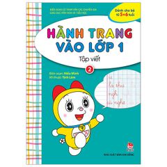 Hành Trang Vào Lớp 1: Tập Viết - Tập 2 (Tái Bản 2019)