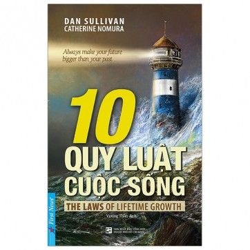 10 Quy Luật Cuộc Sống (Tái Bản 2019)