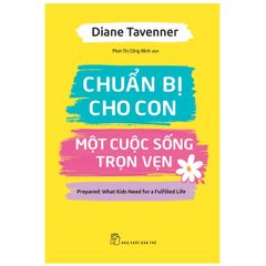 Chuẩn Bị Cho Con Một Cuộc Sống Trọn Vẹn