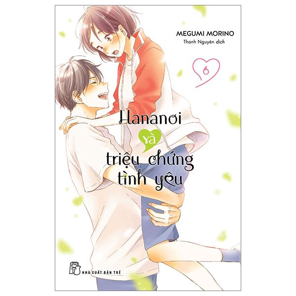 Hananoi Và Triệu Chứng Tình Yêu - Tập 6