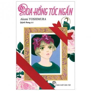 Hoa Hồng Tóc Ngắn - Tập 2