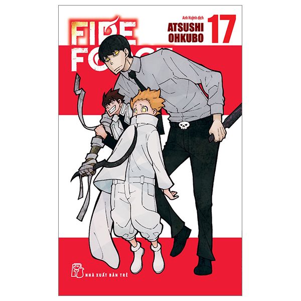 Fire Force - Tập 17 - Tặng Kèm Bookmark Giấy Hình Nhân Vật