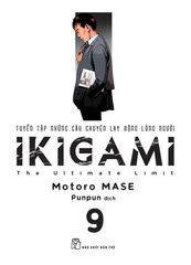 IKIGAMI - Tập 9 - Tặng Kèm Bookmark