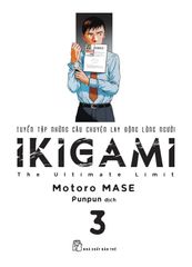 IKIGAMI - Tập 3 - Tặng Kèm Bookmark