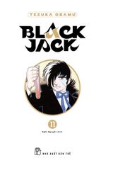 Black Jack - Tập 11 - BẢN ĐẶC BIỆT - Bìa Cứng - Tặng Kèm Bookmark Nhựa