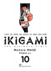 IKIGAMI - Tập 10 - Tặng Kèm Bookmark