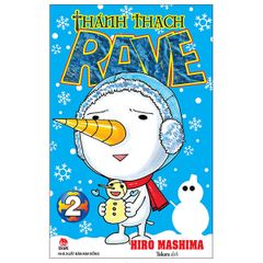 Thánh Thạch Rave Tập 2 - Tặng Kèm Bookmark Plue