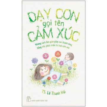 Dạy Con Gọi Tên Cảm Xúc