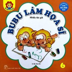 Bé Học Lễ Giáo - Bubu Tập 6: Làm Họa Sĩ (Tái Bản)