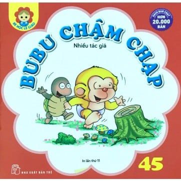 Bubu 45: Chậm Chạp