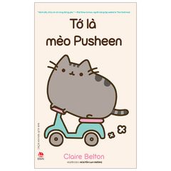 Sách - Tớ Là Mèo Pusheen (Tái Bản 2019)